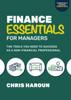 The Finance Essentials for Managers: The Tools You Need To Succeed As a Nonfinancial Professional Book