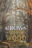 Книга The Crows of Spooky Wood : Book One