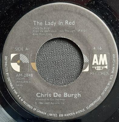 7-дюймовая пластинка CHRIS DE BURGH - The Lady In Red / The Vision AM2848 A&M Records 1986 Канада Поп Б/У
