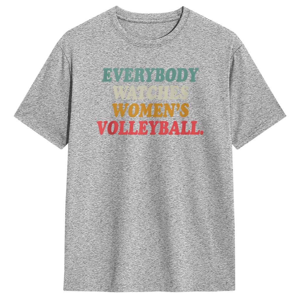 Everybody Watches Womens Volleyball TShirt Summer Popular TShirts Cotton Comfortable Oversized Tees Short Sleeve Y2K Tops
