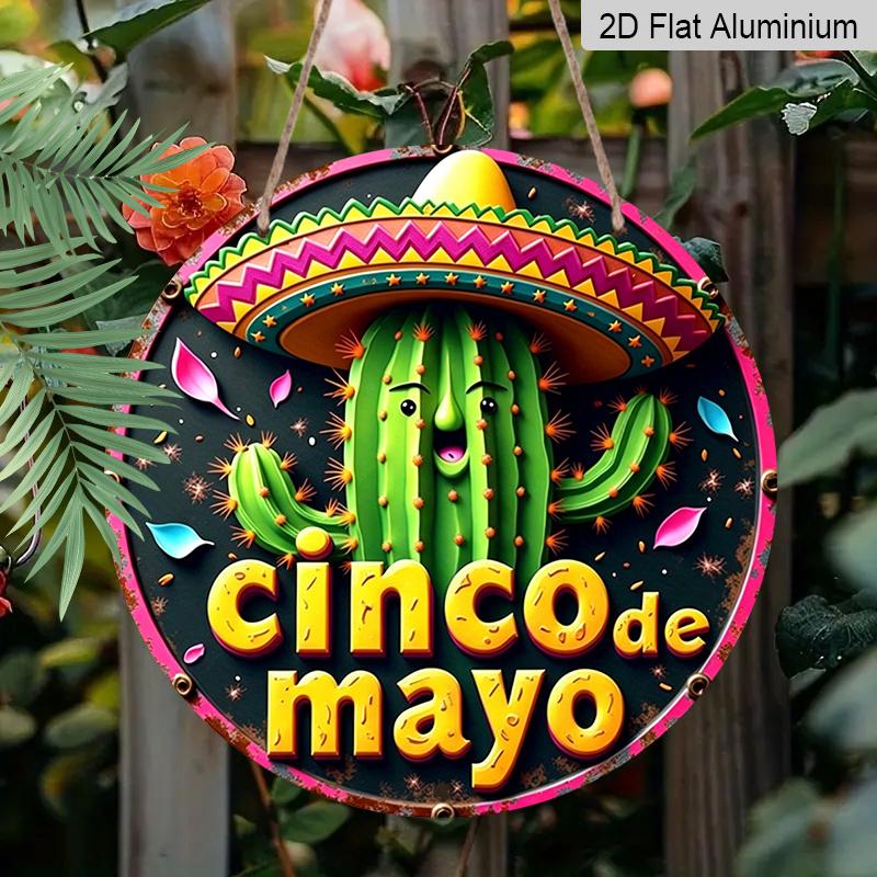2D Flat, 1pc Cinco De Mayo Round Aluminum Sign, Holiday Spirit Metal Sign - Festive Celebrations Rustic Metal Wall Art, Cactus Character for Party