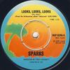 7-дюймовая пластинка SPARKS - Looks, Looks, Looks WIP6249 Island Records 1975 UK Рок Б/У