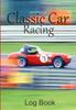 Книга Classic Car Racing Log Book