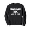 Футболка Nasdaq 10K Смешная Биржа День Трейдера Брокер Свитшот