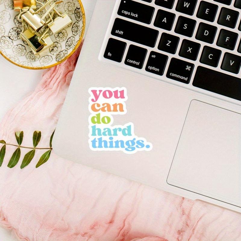 You Can Do Hard Things, МОТИВАЦИОННАЯ наклейка, Виниловые наклейки для ноутбука, Наклейки с вдохновляющими цитатами, Девушка-босс, Наклейка для автомобиля, Бутылка для воды