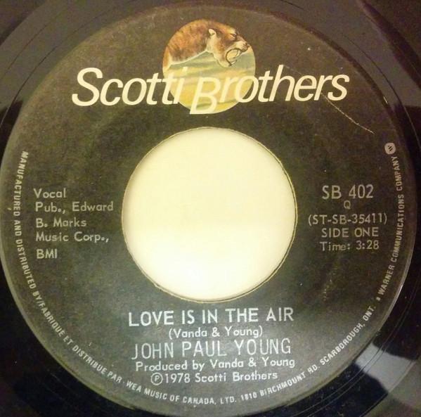 7inch Record JOHN PAUL YOUNG - Love Is In The Air / Where The Acti SB402 Scotti Bros. Re 1978 Canada Dance & Electronica Used