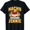 Funny Taco Personalized Name Nacho Average Jennie T-Shirt