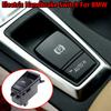 Car Parts Handbrake Assembly Parking Brake Button Auto H Control Switch Cover Replacement For BMW X5 X6 E70 E71 E72
