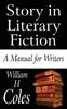 Книга Story In Literary Fiction : A Manual for Writers