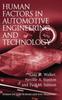 The Human Factors In Automotive Engineering and Technology Book