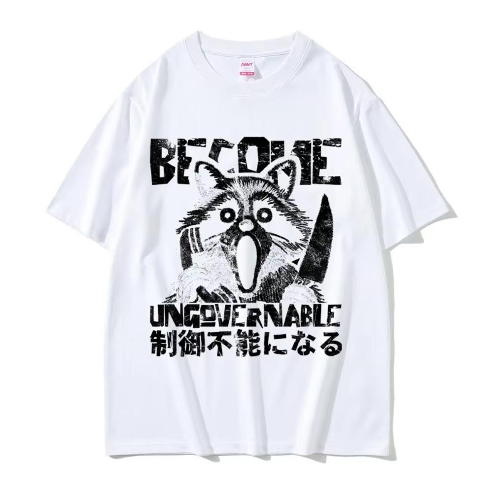 Become Ungovernable Graphic Tshirts Funny Japanese Style Amazed Raccoon Meme T Shirt Unisex Women Cotton High Quality T Shirt Tops