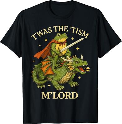 TWAS The Tism M'Lord Frog Dragon Rider Fantasy Medieval T-Shirt