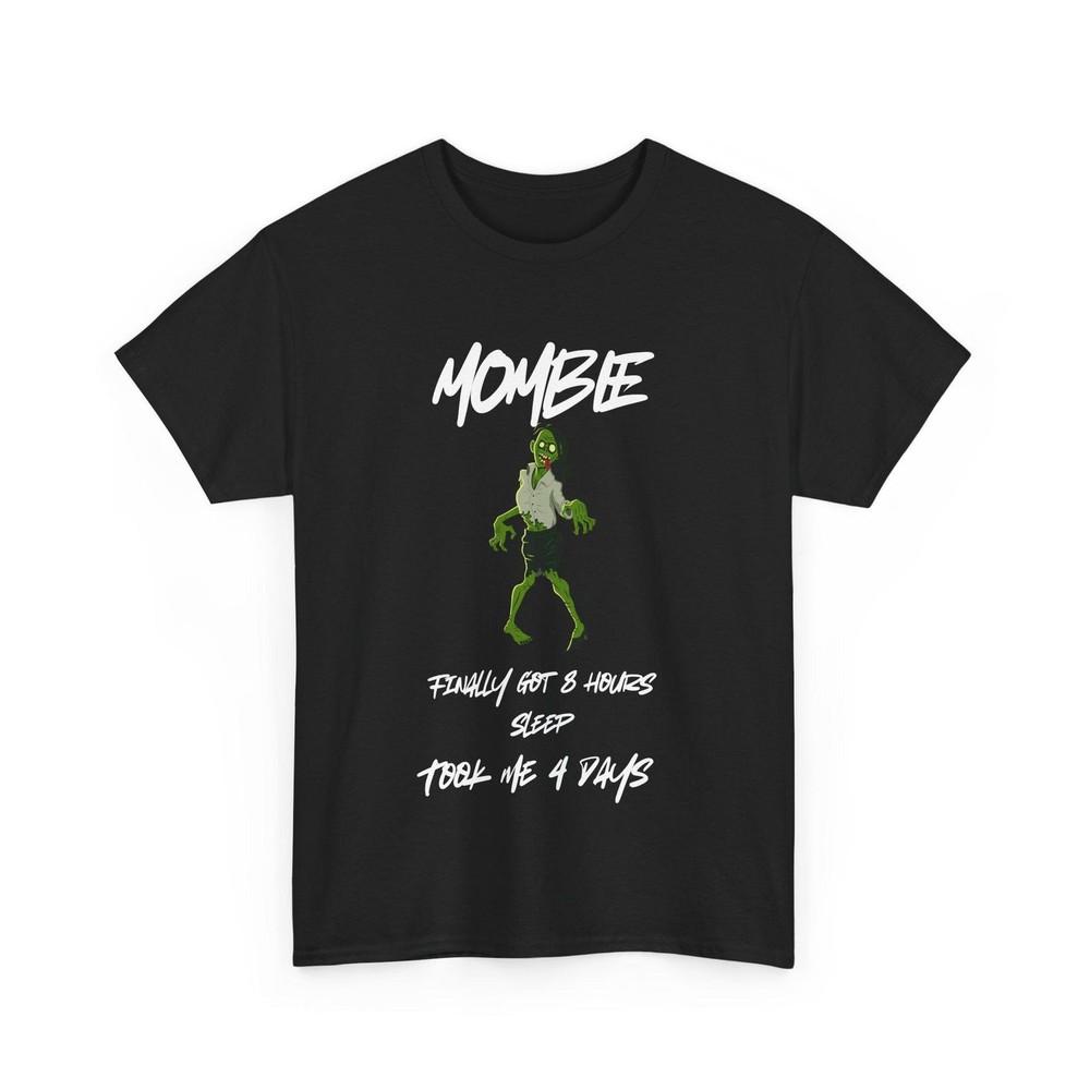 26 Funny Tired Mom Heavy Cotton Tee, Mombie Zombie Shirt, Mother&039;s Day Gift, Mo Unisex T-Shirt