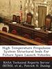 The High Temperature Propulsion System Structural Seals for Future Space Launch Vehicles Book