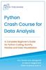 Книга Python Crash Course for Data Analysis : A Complete Beginner Guide for Python Coding, NumPy, Pandas and Data Visualization