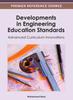 The Developments In Engineering Education Standards : Advanced Curriculum Innovations Book