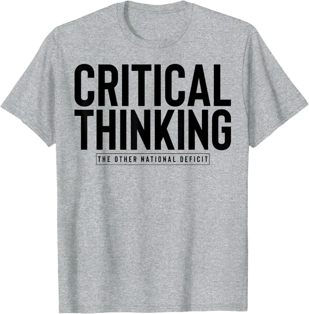 Critical Thinking The Other National Deficit Cool Unisex T-Shirt