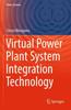 Книга Virtual Power Plant System Integration Technology
