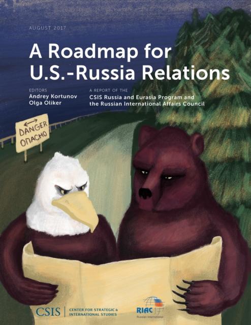 The A Roadmap for U.S.-Russia Relations Book