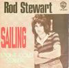 7-дюймовая пластинка ROD STEWART  Sailing WB16600 WARNER BROS. R 1975 Нидерланды Рок Б/У