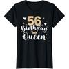 Королева на 56-й день рождения 56 лет Пятьдесят шесть Футболка