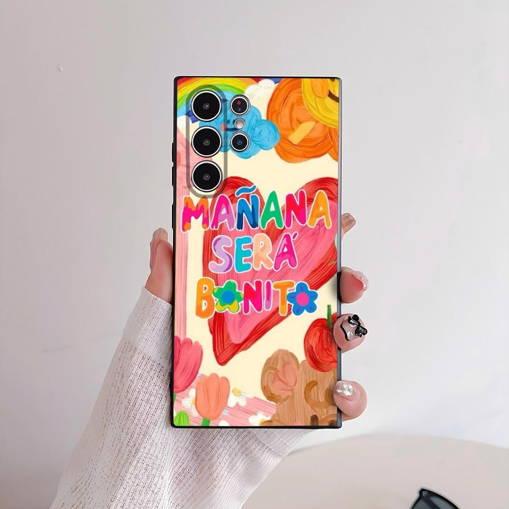 K-Karol G Manana Sera Bonito Phone Case For Samsung Galaxy S25 S24 S22 S23 Ultra S21 S20 Plus Frosted Non-Slip Full Soft Cover