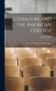 Книга Literature and the American College : Essays In Defense of the Humanities