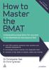 Книга How To Master the BMAT : Unbeatable Preparation for Success In the BioMedical Admissions Test