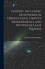 Книга Geodesy, Including Astronomical Observations, Gravity Measurements, and Method of Least Squares