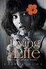 Книга Dying for Life : Defying Death and Destiny