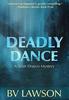 Книга Deadly Dance : A Scott Drayco Mystery : 6