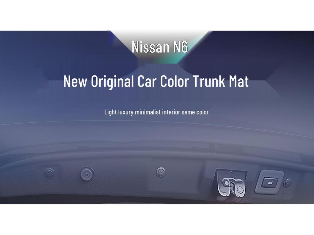 Коврик в багажник Nissan N6 2026 - Коврик для всего багажника для улучшения интерьера