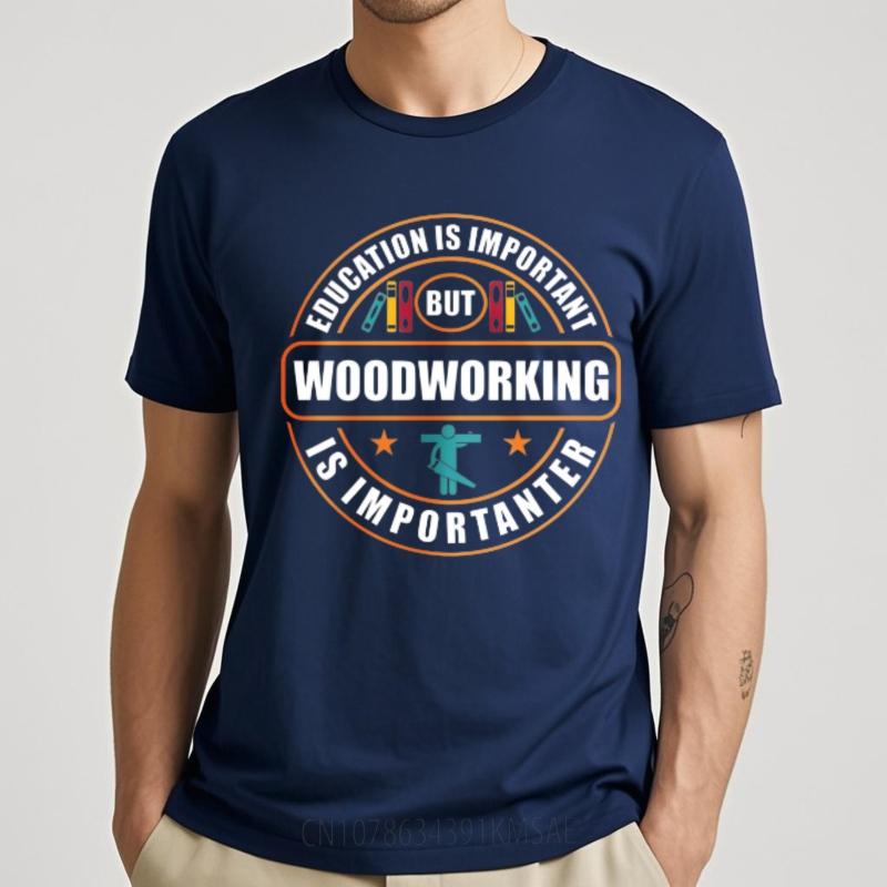 Soft Teenagers Crew Neck Tshirt Black Education Is Important But Woodworking Is Importanter Retro Boys Tees Minimalist Tshirt