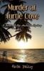 Книга Murder At Turtle Cove : 5