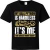 New Arrived Teenagers O Neck T Shirt Big Size My Ball Python Is Harmless Its Me You Should Worry About Cool For Him Tees