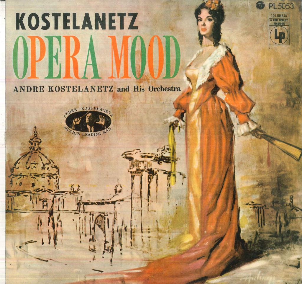 LP Record ANDRE KOSTELANETZ HIS ORCHESTRA Opera Mood PL5053 COLUMBIA Japan Classical Used