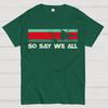 So Say We All Battlestar Galactica Unisex Heavyweight 100% Cotton T-shirt