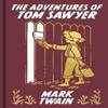 The Adventures of Tom Sawyer by Mark Twain Hardback Book 9781398838574
