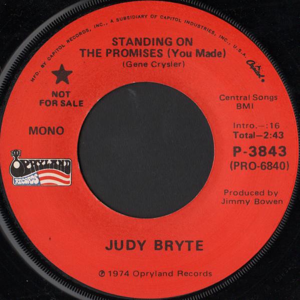 7inch Record JUDY BRYTE - Standing On The Promises (You Made) P3843PROMO Opryland Record 1974 US Folk Used