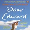 Dear Edward by Ann Napolitano Paperback Book 9780241985892