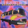 12-дюймовая пластинка LES NEGRESSES VERTES - Après La Pluie DLBT6 Virgin, Delabel 1995 Европа Танцевальная и электронная Б/У