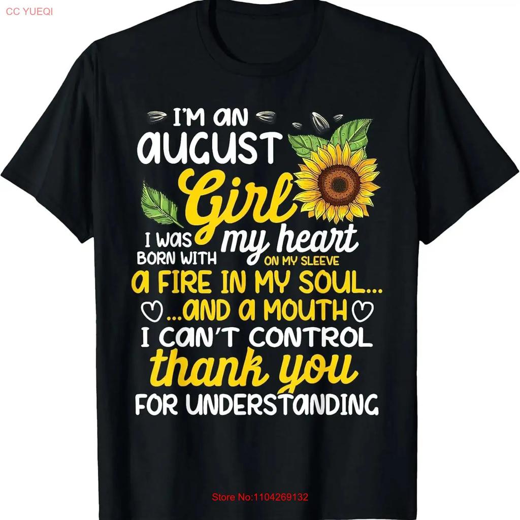 Im An August Sunflower Girl Queen Born In Cotton T Shirt Made Usa Vintage Fashion Soft Versatile Homme Stylish