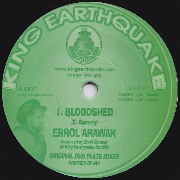 7-дюймовая пластинка ERROL ARAWAK Bloodshed KE7001 King Earthquake 2009 UK Регги Ска Даб Б/у
