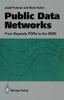 Книга Public Data Networks : From Separate PDNs To the ISDN