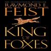 King of Foxes by Raymond E. Feist Paperback Book 9780006483588