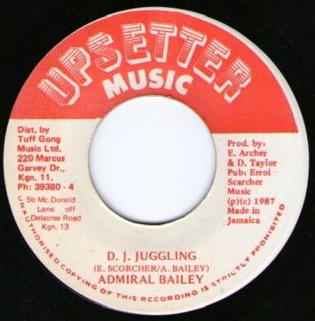 7inch Record ADMIRAL BAILEY D.J. Juggling NONE Upsetter Music 1987 Jamaica Reggae Ska Dub Used