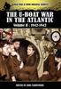 The The U-boat War In The Atlantic Volume 2 : 1942-1943 Book