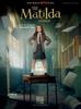 Книга Roald Dahl???s Matilda the Musical (Movie Edition)