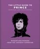 Книга The Little Guide To Prince : Wisdom and Wonder from the Lovesexy Superstar