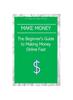 Книга The Beginner's Guide To Making Money Online Fast